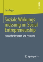 Soziale Wirkungsmessung im Social Entrepreneurship