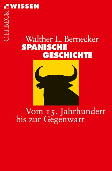 Spanische Geschichte - Walther L. Bernecker