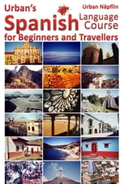 Spanish Language Course for Beginners and Travellers
