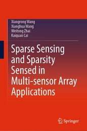 Sparse Sensing and Sparsity Sensed in Multi-sensor Array Applications