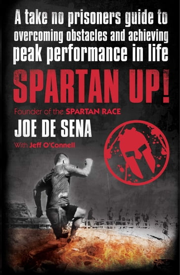 Spartan Up! - Joe De Sena