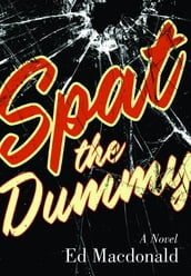 Spat the Dummy
