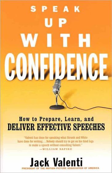 Speak Up with Confidence - Jack Valenti