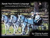 Speak Your Horse s Language: