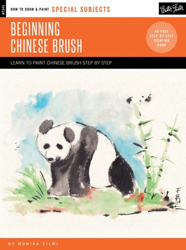 Special Subjects: Beginning Chinese Brush - Monika Cilmi