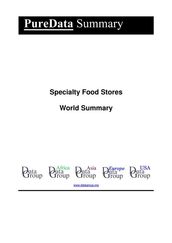 Specialty Food Stores World Summary