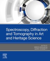 Spectroscopy, Diffraction and Tomography in Art and Heritage Science