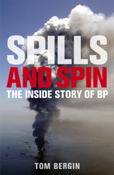 Spills and Spin - Tom Bergin