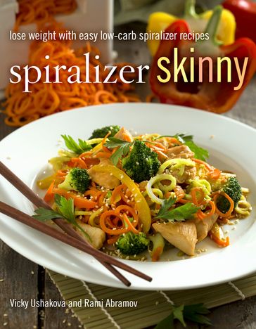 Spiralizer Skinny - Rami Abramov - Vicky Ushakova