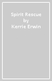 Spirit Rescue