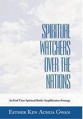Spiritual Watchers over the Nations