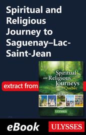 Spiritual and Religious Journey to Saguenay-Lac-Saint-Jean
