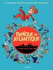 Le Spirou de Fabrice Parme & Lewis Trondheim - Panique en Atlantique