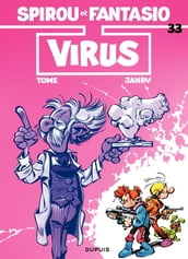 Spirou et Fantasio - Tome 33 - Virus