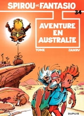 Spirou et Fantasio - Tome 34 - Aventure en Australie
