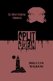 Split Scream