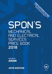 Spon s Mechanical and Electrical Services Price Book 2018
