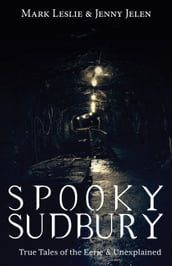 Spooky Sudbury