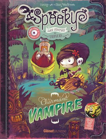 Spooky & les contes de travers - Tome 02 - Carine-M - Elian Black