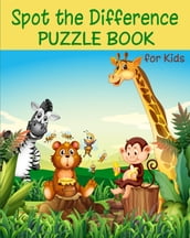 Spot The Difference_ Puzzle Book for Kids