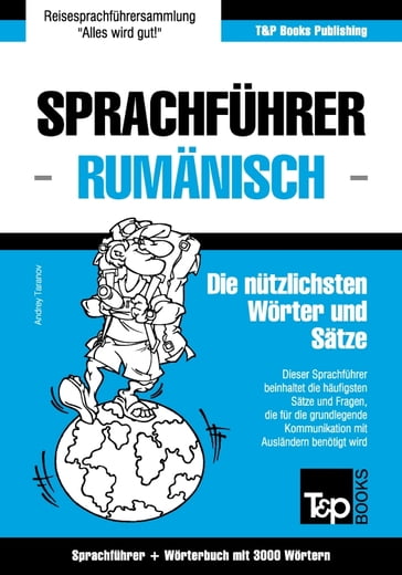 Sprachführer Deutsch-Rumänisch und Thematischer Wortschatz mit 3000 Wörtern - Andrey Taranov