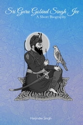 Sri Guru Gobind Singh Jee