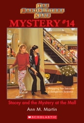 Stacey and the Mystery At the Mall (The Baby-Sitters Club Mystery #14)