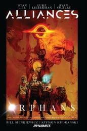Stan Lee s Alliances: Orphans Graphic Novel