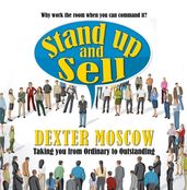 Stand Up and Sell