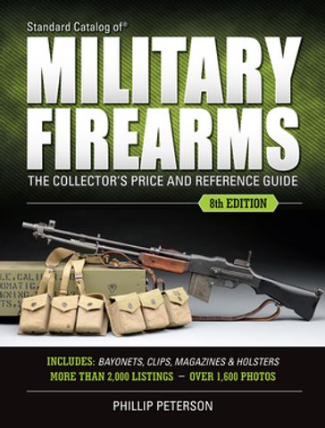 Standard Catalog of Military Firearms - Philip Peterson