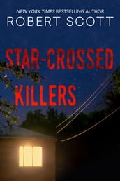 Star-Crossed Killers