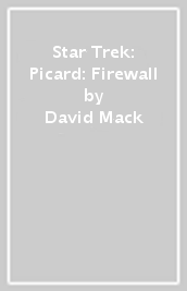 Star Trek: Picard: Firewall