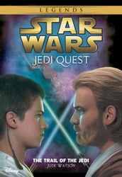Star Wars: Jedi Quest: The Trail of the Jedi