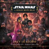 Star Wars: The High Republic: Defy the Storm