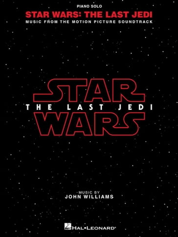 Star Wars: The Last Jedi Songbook - John Williams