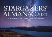 Stargazers  Almanac: A Monthly Guide to the Stars and Planets