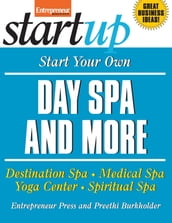 Start Your Own Day Spa and More