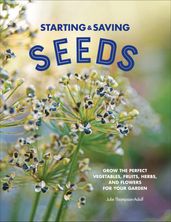 Starting & Saving Seeds