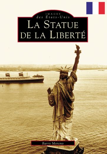 Statue of Liberty, The (French version) - Barry Moreno