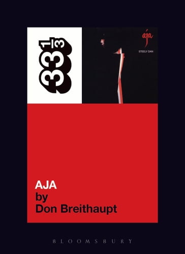 Steely Dan's Aja - Don Breithaupt