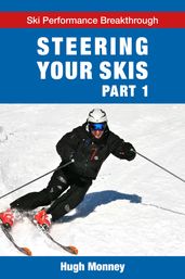 Steering Your Skis: Part 1