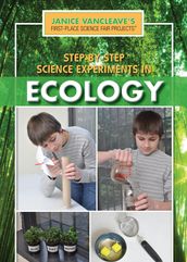 Step-by-Step Science Experiments in Ecology