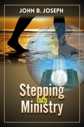 Stepping Into Ministry