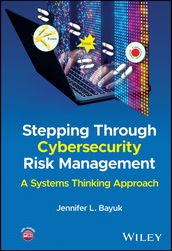 Stepping Through Cybersecurity Risk Management