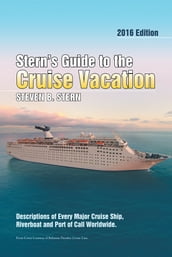 Stern S Guide to the Cruise Vacation: 2016 Edition