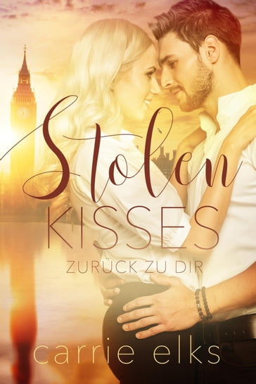 Stolen Kisses - Carrie Elks