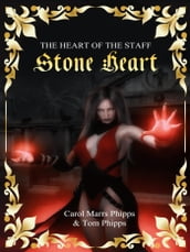 Stone Heart: Heart of the Staff