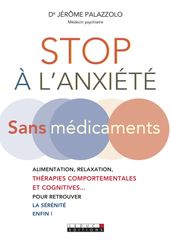 Stop à l anxiété sans médicament