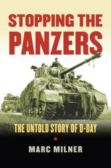 Stopping the Panzers - Marc Milner