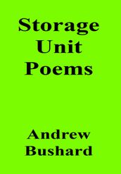 Storage Unit Poems